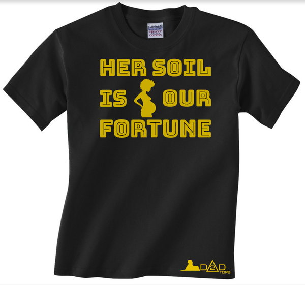 Her Soil Is Our Fortune