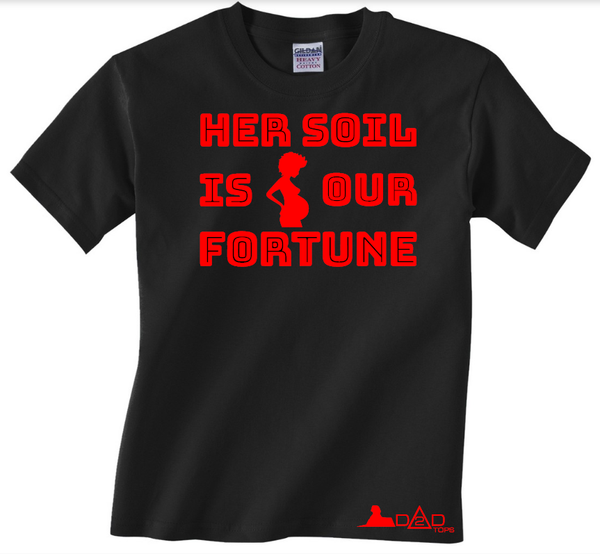 Her Soil Is Our Fortune